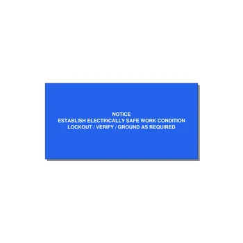 Establish Electrically Safe Work Condition Label — 6x3" White on Blue, Adhesive
