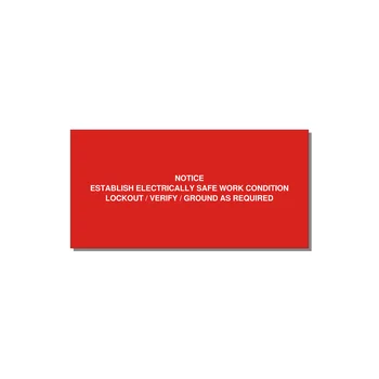 Establish Electrically Safe Work Condition Label — 6x3" White on Red, Adhesive