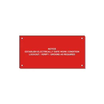 Establish Electrically Safe Work Condition Label — 6x3" White on Red, Holes