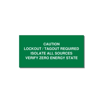 Lockout/Tagout Requi — 6x3" White on Green, Adhesive