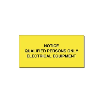 Qualified Persons Only Label — 4x2" Black on Yellow, Adhesive