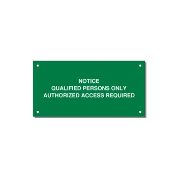 Qualified Persons Only Label — 6x3" White on Green, Holes