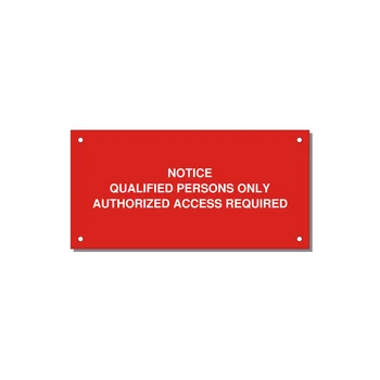 Qualified Persons Only Label — 6x3" White on Red, Holes