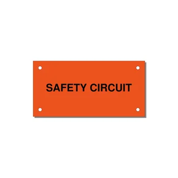 Safety Circuit Label – OEM Machine Safety — 4x2" Black on Orange, Holes