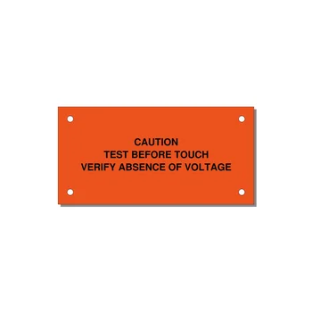 Test Before Touch Label — 4x2" Black on Orange, Holes