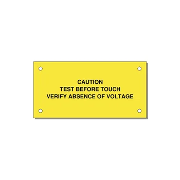 Test Before Touch Label — 4x2" Black on Yellow, Holes