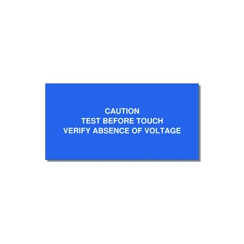 Test Before Touch Label — 4x2" White on Blue, Adhesive