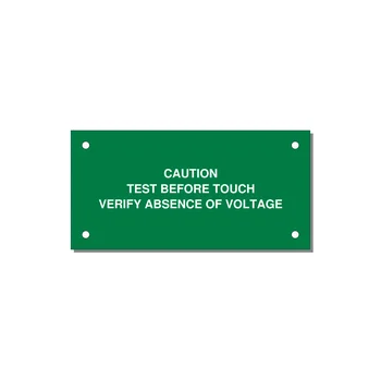 Test Before Touch Label — 4x2" White on Green, Holes