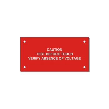 Test Before Touch Label — 4x2" White on Red, Holes