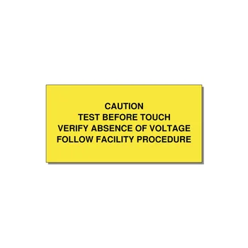 Test Before Touch Label — 6x3" Black on Yellow, Adhesive
