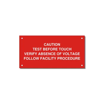 Test Before Touch Label — 6x3" White on Red, Holes