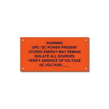 UPS / DC Power Present Label — 6x3" Black on Orange, Holes