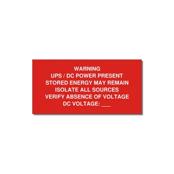 UPS / DC Power Present Label — 6x3" White on Red, Adhesive