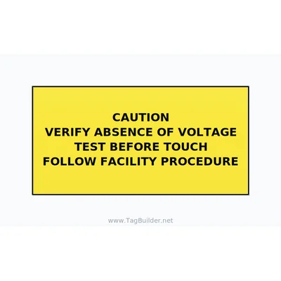 Verify Absence of Voltage Label — 4x2 Adhesive thumbnail