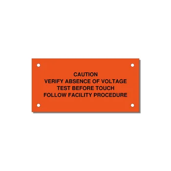 Verify Absence of Voltage Label — 4x2" Black on Orange, Holes