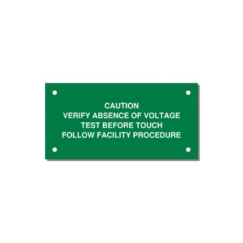 Verify Absence of Voltage Label — 4x2" White on Green, Holes