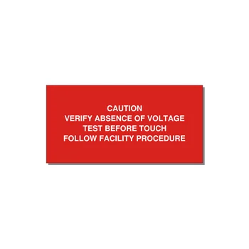 Verify Absence of Voltage Label — 4x2" White on Red, Adhesive