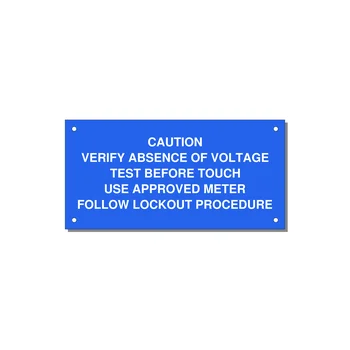 Verify Absence of Voltage Label — 6x3" White on Blue, Holes