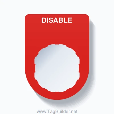 22mm Ring Tag – DISABLE, Single-Line Slim, Schneider Electric Compatible, White on Red