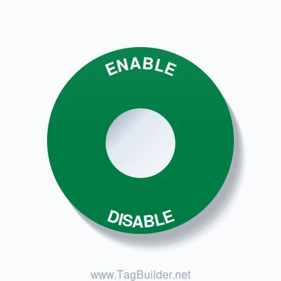 22mm Ring Tag – ENABLE DISABLE, Single-Line 60mm Round, White on Green