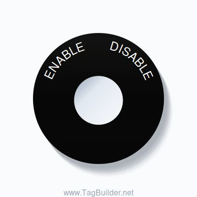 22mm Ring Tag – ENABLE       DISABLE, Single-Line 60mm Round, White on Black