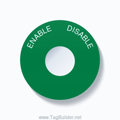 22mm Ring Tag – ENABLE       DISABLE, Single-Line 60mm Round, White on Green