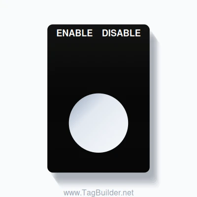 22mm Ring Tag – ENABLE DISABLE, Two-Line Rounded, White on Black