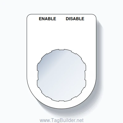 22mm Ring Tag – ENABLE DISABLE, Two-Line Slim, Schneider Electric Compatible, Black on White