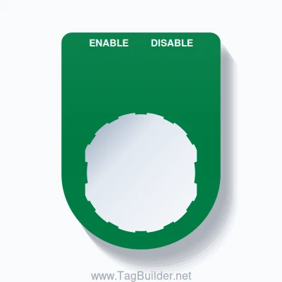 22mm Ring Tag – ENABLE DISABLE, Two-Line Slim, Schneider Electric Compatible, White on Green
