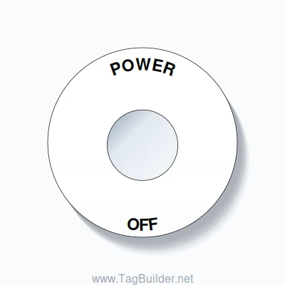 22mm Ring Tag – POWER OFF, Single-Line 60mm Round, Black on White