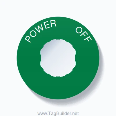 22mm Ring Tag – POWER       OFF, Single-Line 60mm Round, Schneider Electric Compatible, White on Green