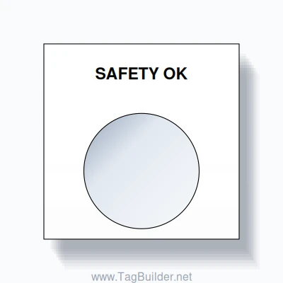 22mm Ring Tag – SAFETY OK, Single-Line Square, Black on White