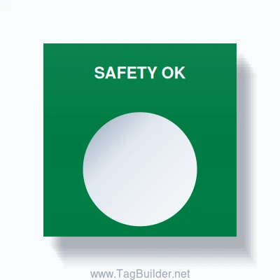 22mm Ring Tag – SAFETY OK, Single-Line Square, White on Green