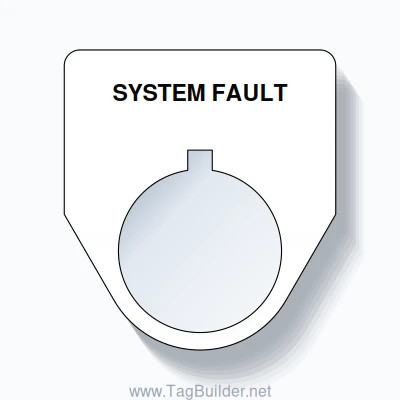 22mm Ring Tag – SYSTEM FAULT, Single-Line Traditional, Allen-Bradley Compatible, Black on White