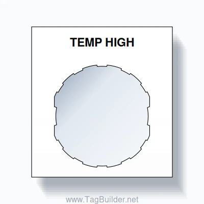 22mm Ring Tag – TEMP HIGH, Single-Line Square, Schneider Electric Compatible, Black on White