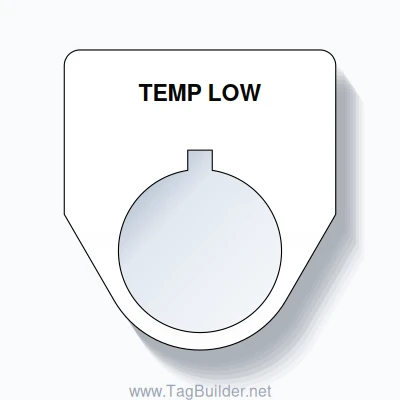 22mm Ring Tag – TEMP LOW, Single-Line Traditional, Allen-Bradley Compatible, Black on White
