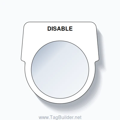 30mm Ring Tag – DISABLE, Single-Line Harmony 9001K, Black on White