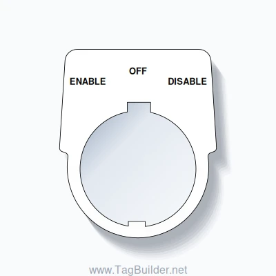 30mm Ring Tag – ENABLE OFF DISABLE, Three-Line Harmony 9001K, Schneider Electric Compatible, Black on White