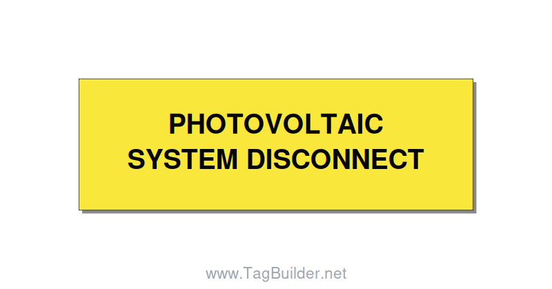 3.0x1.0" Disconnect Switch Label - PHOTOVOLTAIC SYSTEM DISCO, Black/Yellow, Adhe