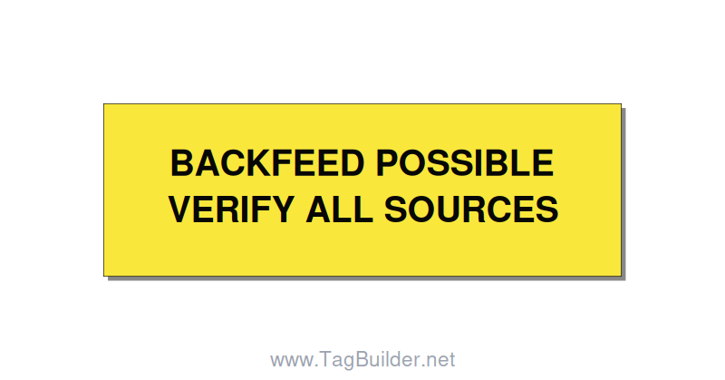3.0x1.0" Safety Label - BACKFEED POSSIBLE VERIFY , Black/Yellow, Adhesive