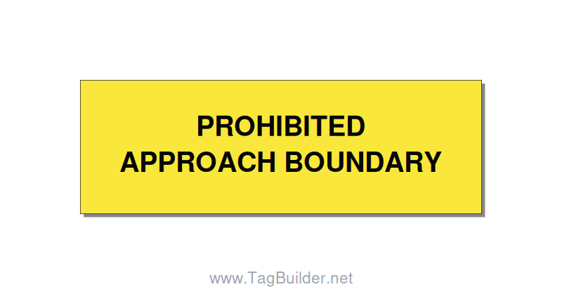3.0x1.0" Safety Label - PROHIBITED APPROACH BOUND, Black/Yellow, Holes