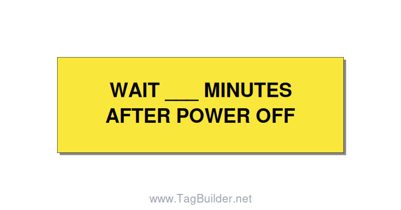 3.0x1.0" Safety Label - WAIT ___ MINUTES AFTER PO, Black/Yellow, Adhesive