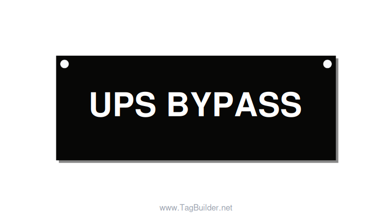 4.0x1.5" Safety Label - UPS BYPASS, White/Black, Holes