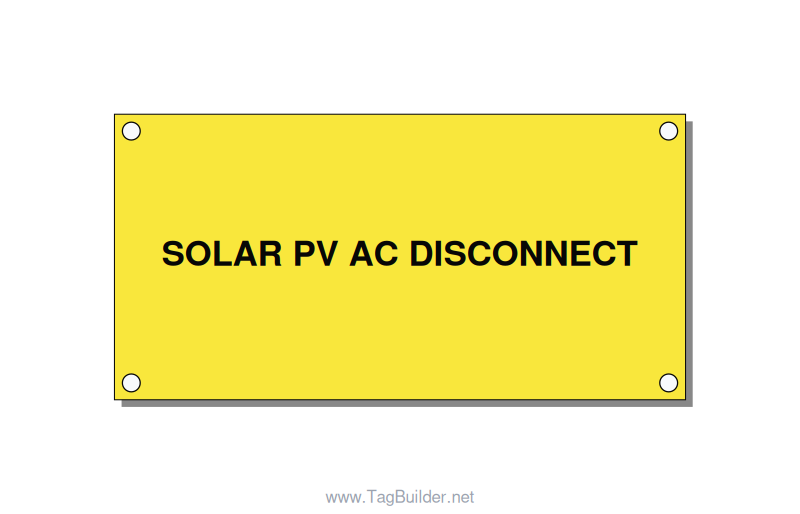 4.0x2.0" Disconnect Switch Label - SOLAR PV AC DISCONNECT, Black/Yellow, Holes