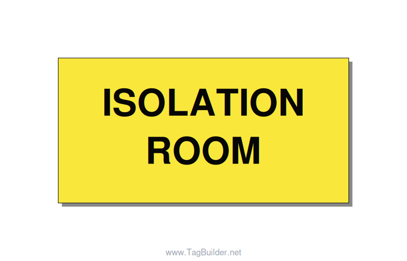 4.0x2.0" Safety Label - ISOLATION ROOM, Black/Yellow, Adhesive