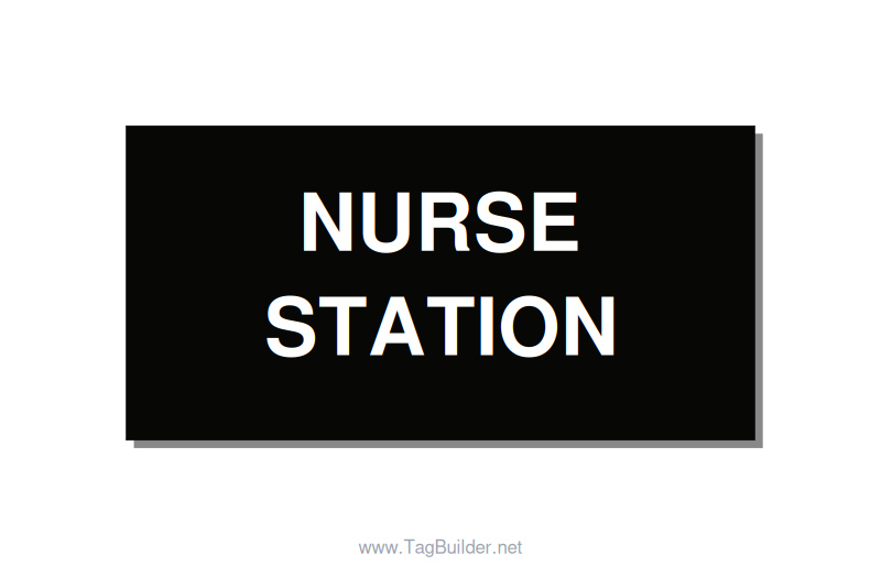 4.0x2.0" Safety Label - NURSE STATION, White/Black, Adhesive