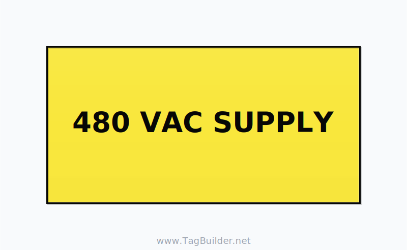 480VAC Supply Label – OEM Machine Power