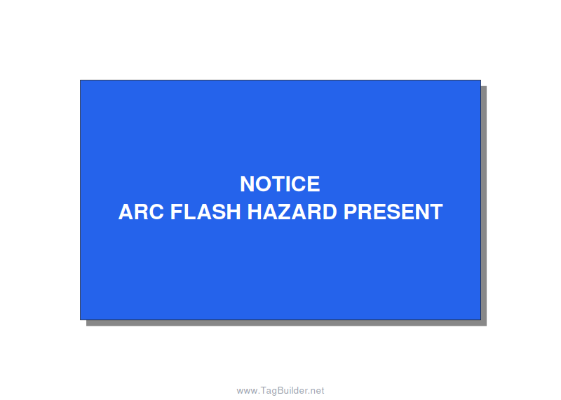 5.0x3.0" Arc Flash Safety Label - NOTICE ARC FLASH HAZARD P, White/Blue, Adhesiv