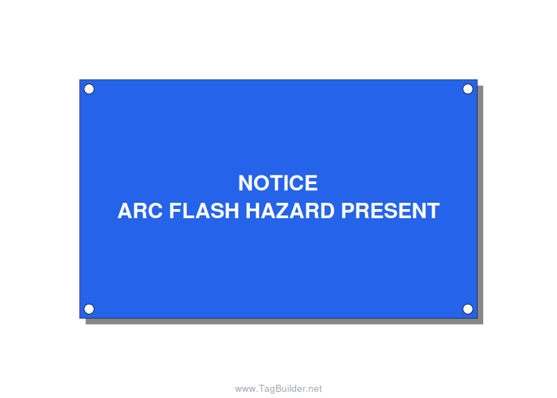 5.0x3.0" Arc Flash Safety Label - NOTICE ARC FLASH HAZARD P, White/Blue, Holes