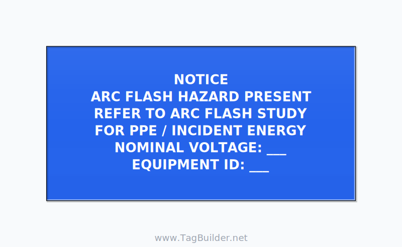 Arc Flash Hazard Label (Refer to Study) — NFPA 70E — 4x2 Adhesive